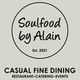 Soulfood by Alain Casual Fine Dining
