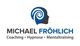 Michael Fröhlich Consulting/Coaching/Hypnose/Mentaltraining/Speaking