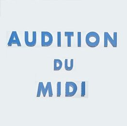 Audition du Midi