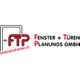 FTP Fenster + Türen Planungs GmbH