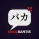 BakaBanter Apparel