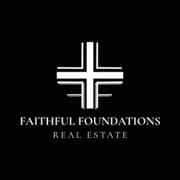 Faithful Foundations Real Estate