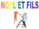 Noel et Fils