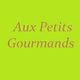 Aux Petits Gourmands