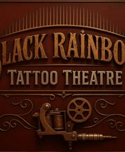 BLACK RAINBOW TATTOO THEATRE Bild 1