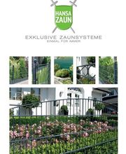 Exklusive Zaunsysteme - Einmal für IMMER