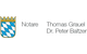 Notare Thomas Grauel und Dr. Peter Baltzer