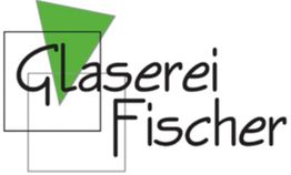 Glaserei Fischer