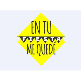 En tu fiesta me quedé