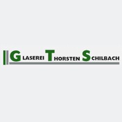 Glaserei Thorsten Schilbach