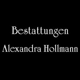 Hollmann Bestattungen Inh. Alexandra Hollmann