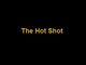 The Hot Shot