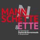 MANNSCHETTE & Ette