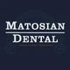 Matosian Dental