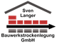 Bauwerkstrockenlegung Sven Langer GmbH