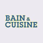 BAIN ET CUISINE