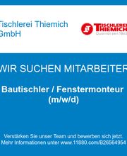 Bautischler / Fenstermonteur (m/w/d)