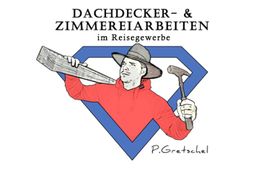 Dachdecker- und Zimmerer Philipp Gretschel im Reisegewerbe