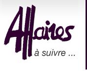 Affaires A Suivre