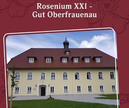 Rosenium Gut Oberfrauenau Bild 1