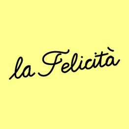 La Felicità