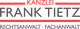 Kanzlei Frank Tietz, Rechtsanwalt und Fachanwalt