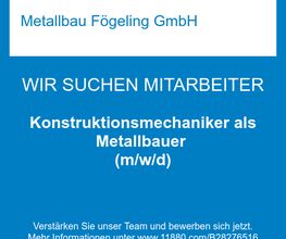 Konstruktionsmechaniker als Metallbauer (m/w/d)