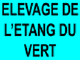 Elevage de L'étang Du Vert