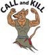 Call and kill