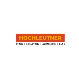 Hochleutner GmbH Schlosserei, Metallbau, Edelstahlverarbeitung
