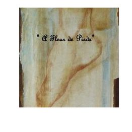 A Fleur De Pieds