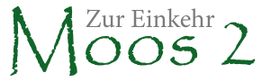 Zur Einkehr Moos 2
