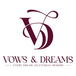 Vows and Dreams