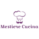 Mestiere Cucina