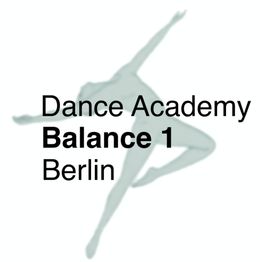 Dance Academy Balance 1 Berlin