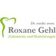 Zahnarztpraxis Dr. Roxane Gehl