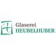 Glaserei Heubelhuber