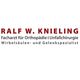 Zentrum für Orthopädie und orthopädische Schmerztherapie Ralf W  Knieling