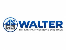 Walter Ihr Fachpartner rund ums Haus