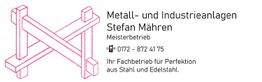 Anlagen- und Metallbau Stefan Mähren