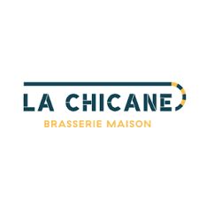 La Chicane - Brasserie Maison
