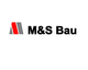 M&S Bau