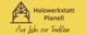 Holzwerkstatt Planell