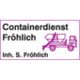 Containerdienst Fröhlich