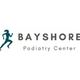 Bayshore Podiatry Center