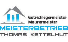 Meisterbetrieb Thomas Kettelhut - Maurer- und Estricharbeiten