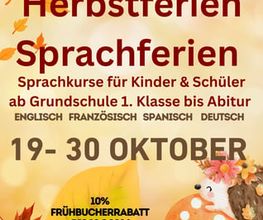 Herbstferien Sprachferien für Grundschüler*innen und Schüler*innen der weiterführenden Schulen.
Unser Herbstferienprogramm richtet sich an Kinder ab dem Vorschulalter, Grundschüler*innen sowie Schüler*innen aller Jahrgangsstufen, die die Lerninhalte der jeweiligen Unterrichtsfächer in Englisch, Französisch, Italienisch, Spanisch und Deutsch vertiefen und wiederholen möchten. Mündliche und schriftliche Fähigkeiten werden verbessert und vertieft.
Unsere speziellen Kursangebote umfassen:
-Vorbereitung auf die weiterführende Schule für Grundschüler*innen der 4. Klasse
- Wiederholung und Vertiefung der Lerninhalte für die Jahrgangsstufen 5-Q2/13
- Abiturvorbereitung (Abi 2027)
- Sprachkurs für Kinder ab dem Vorschulalter und für Grundschüler*innen