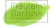 "Fräulein Barfuss" Barfußschuhe für Kinder und Erwachsene