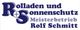 Rolf Schmitt Meisterbetrieb Rolladen u. Sonnenschutz