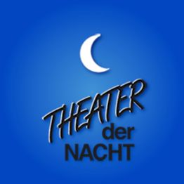 Theater der Nacht